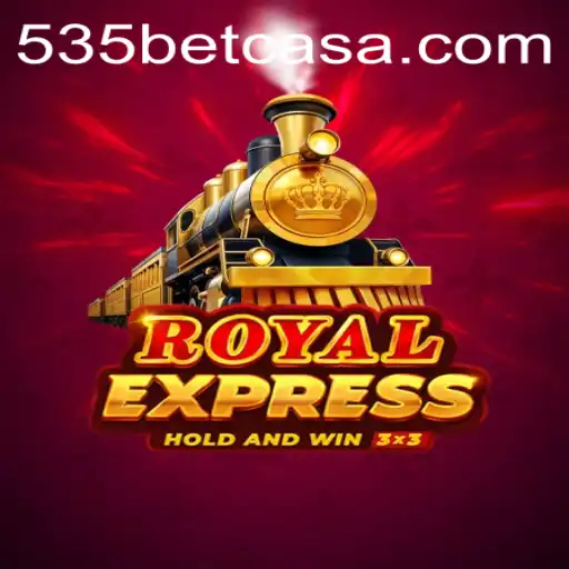 Royal Express: Mastering the Rules and Strategies of 535bet